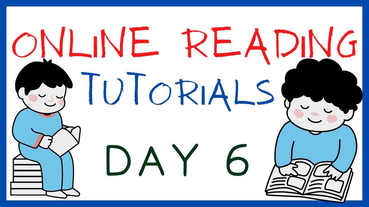 DAY 6 / ONLINE READING TUTORIAL FOR KIDS / SOUNDS / PHONICS / SHORT & EASY TO LEARN