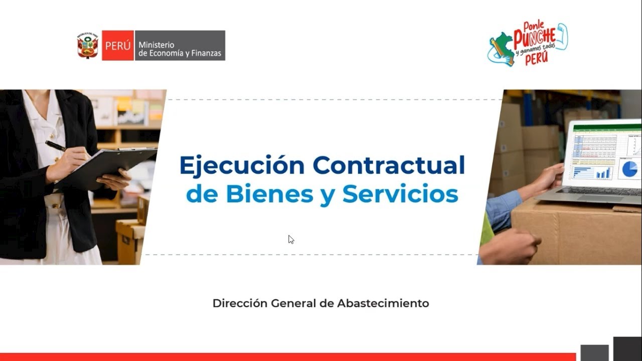 Ejecución Contractual de Bienes y Servicios