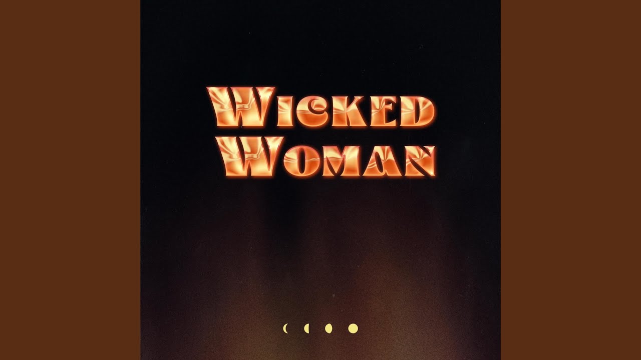 Wicked Woman