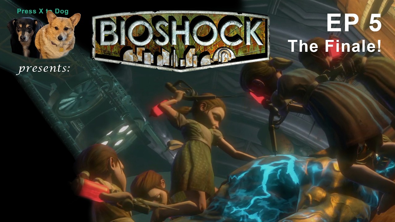 Jumbo Dada! Bioshock Ep 5, the Finale!