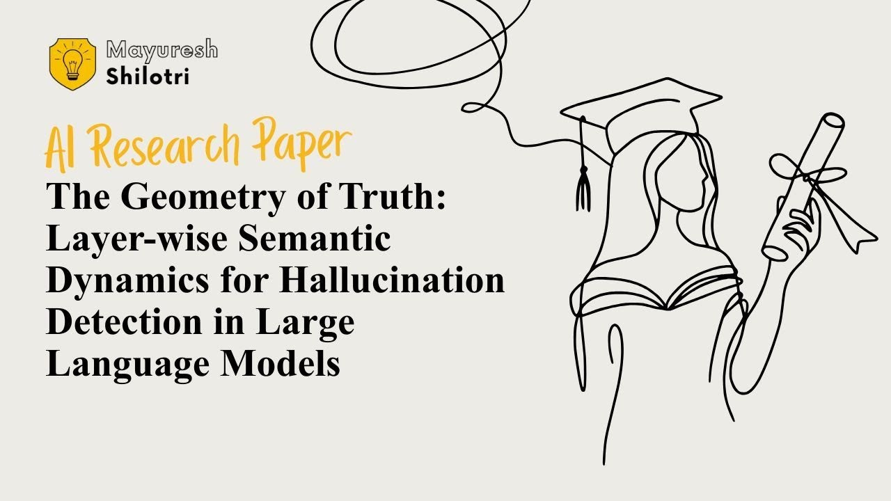 The Geometry of Truth Layer-wise Semantic Dynamics for Hallucination Detection in Large Language Mod