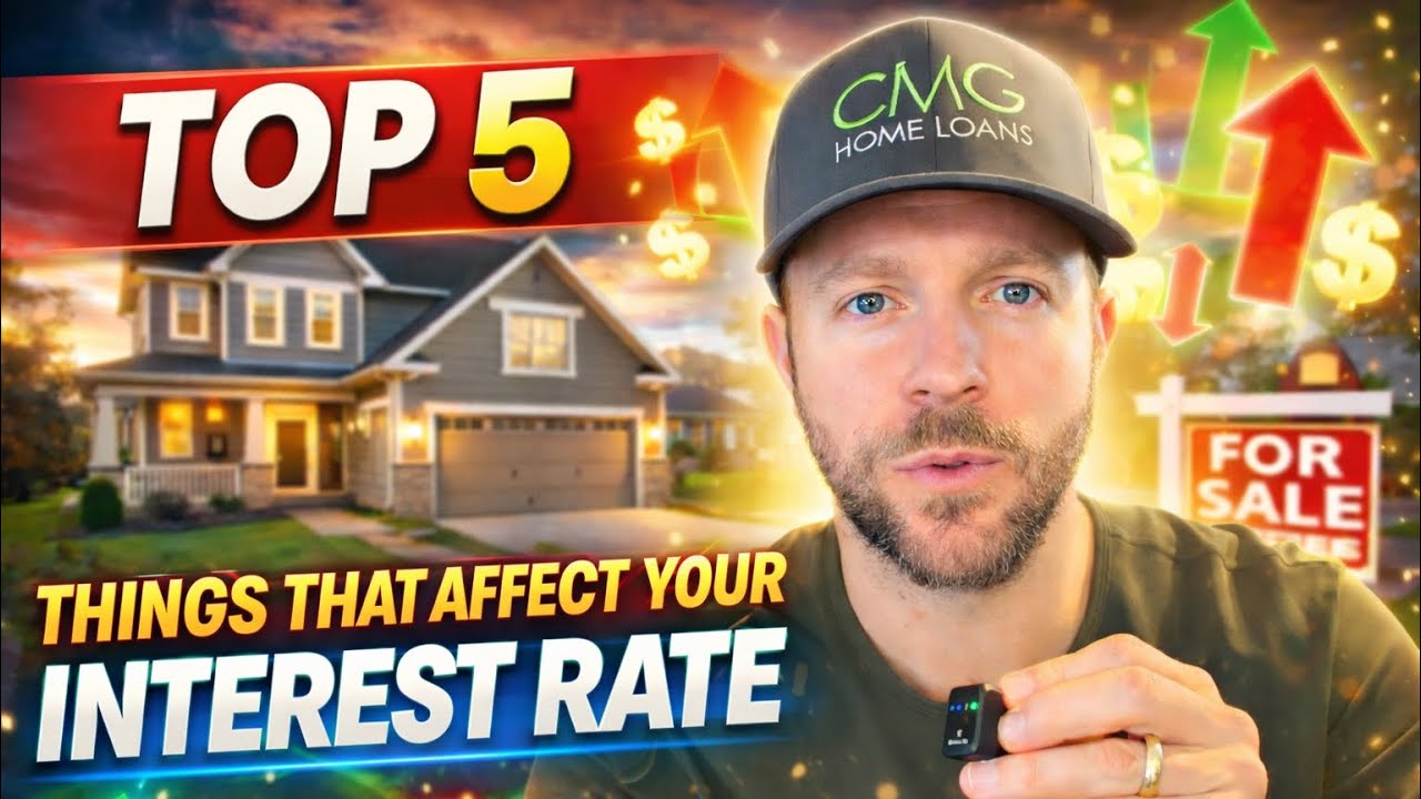 The Top 5 Things That Affect Your Interest Rate