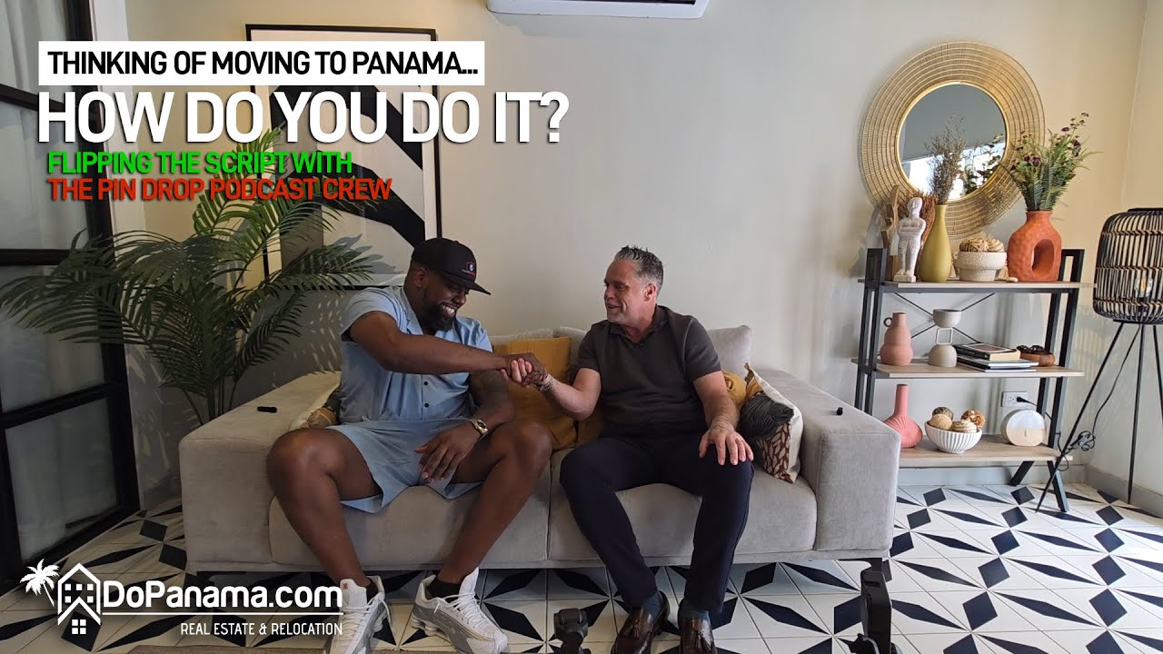 Moving to Panama Made Simple | Expat Guide with Austin from DoPanama |Rewriting Home