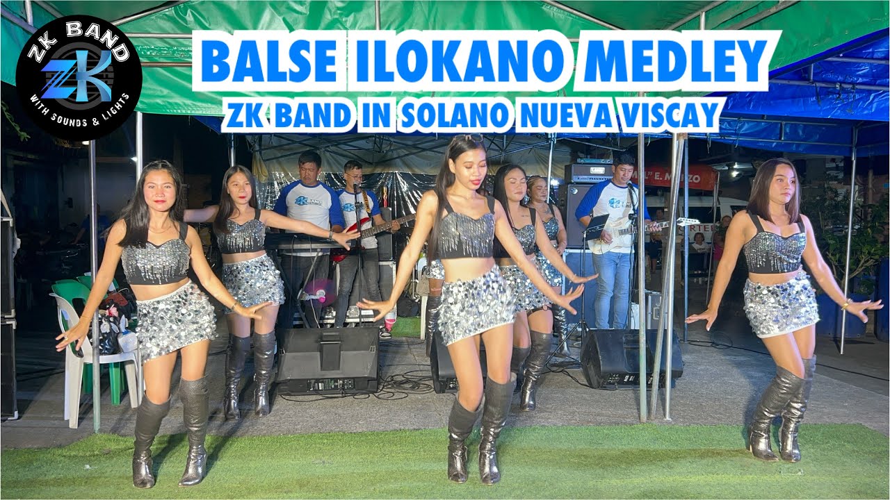 Balse Ilokano Medley | ZK Band in Solano Nueva Viscaya