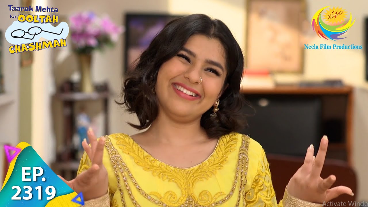 Taarak Mehta Ka Ooltah Chashmah - Episode 2319 - Full Episode