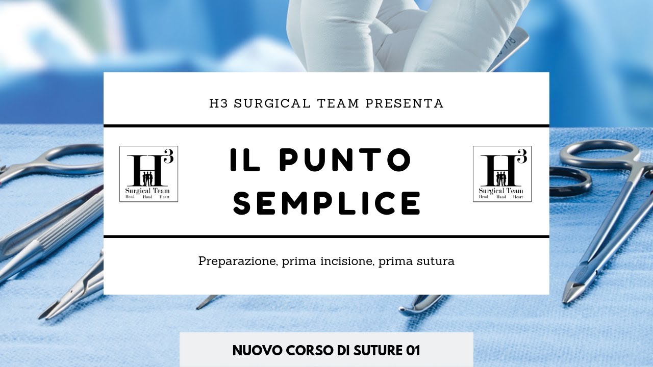 IL PUNTO SEMPLICE  - nuovo corso di suture 01