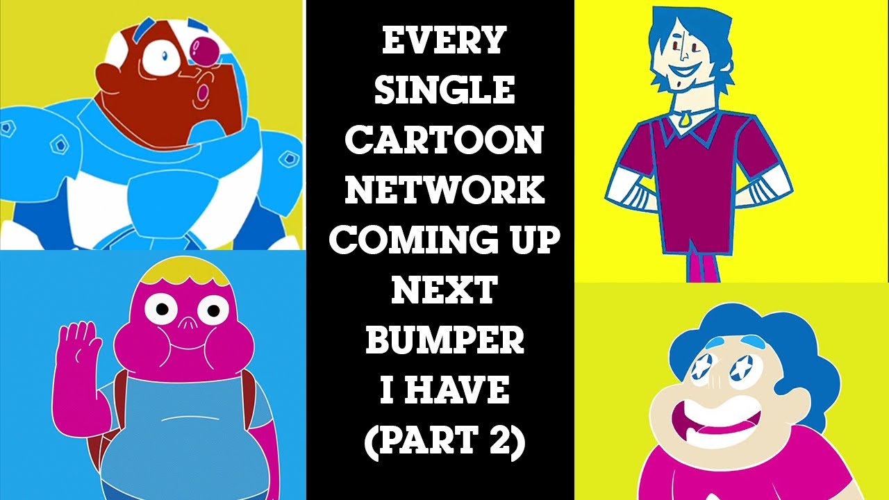Все мои новые заставки Cartoon Network Next (часть 2)