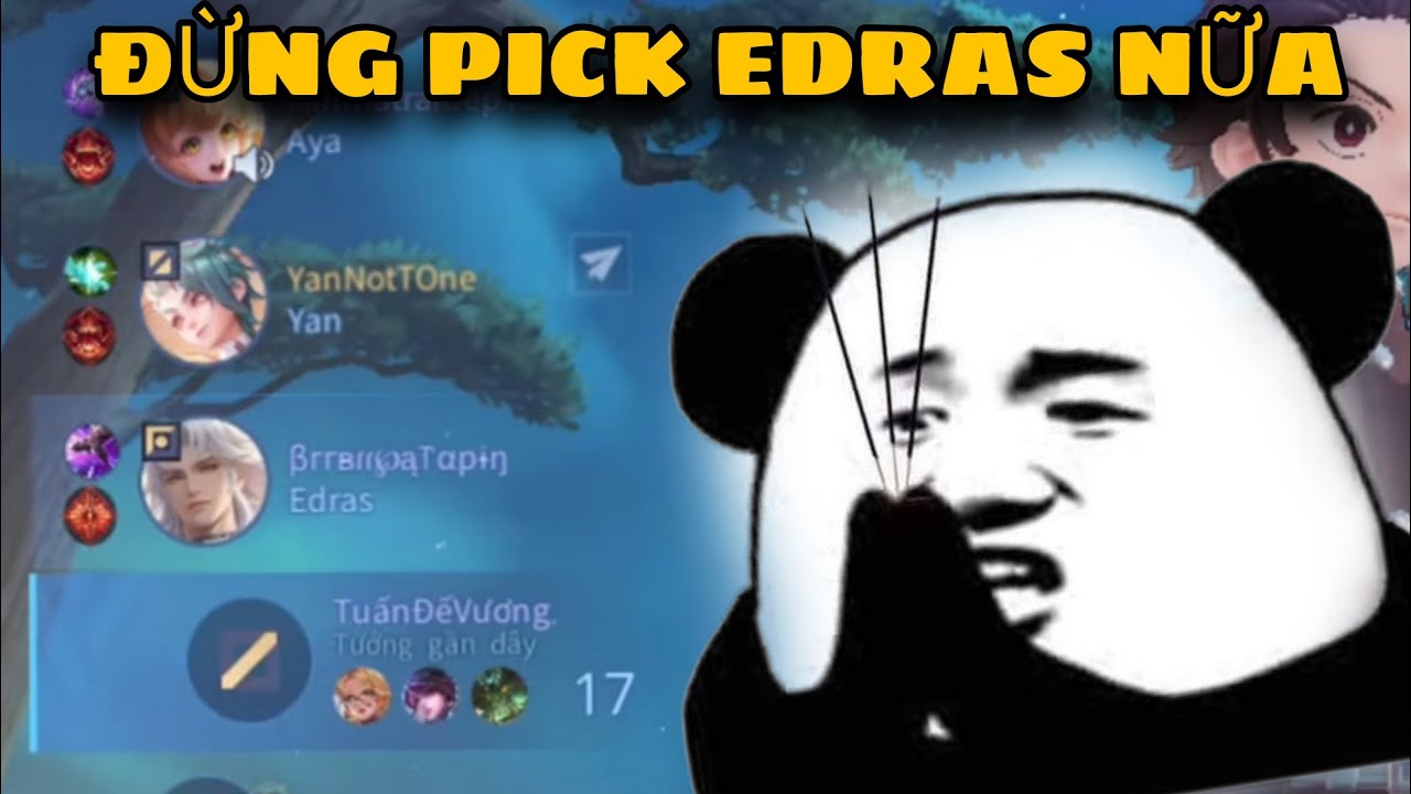 Sự Đáng Sợ Khi Đồng Minh Pick Edrasssss! Yan Aya 2 Cân 5 Lật Kèo