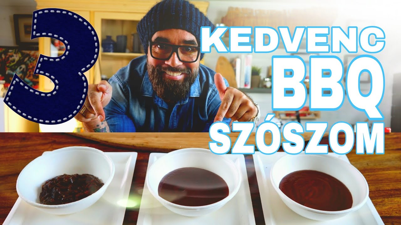 3 kedvenc BBQ SZÓSZOM