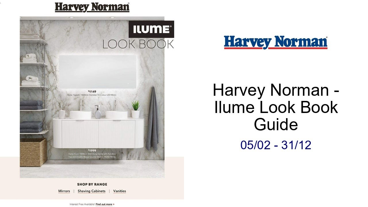 Harvey Norman - Ilume Look Book Guide 05/02 - 31/12