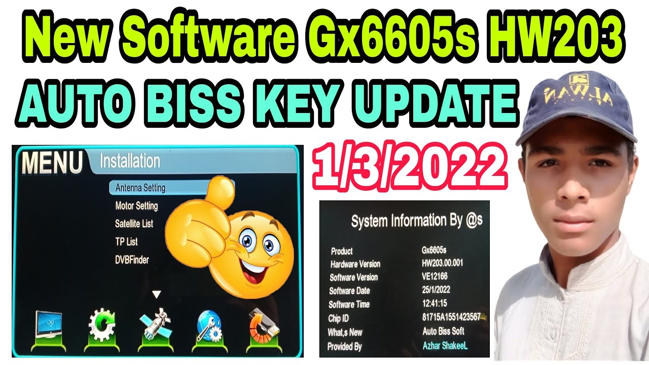New Software Gx6605s HW203 Auto Biss key software || 01/03/2022 .