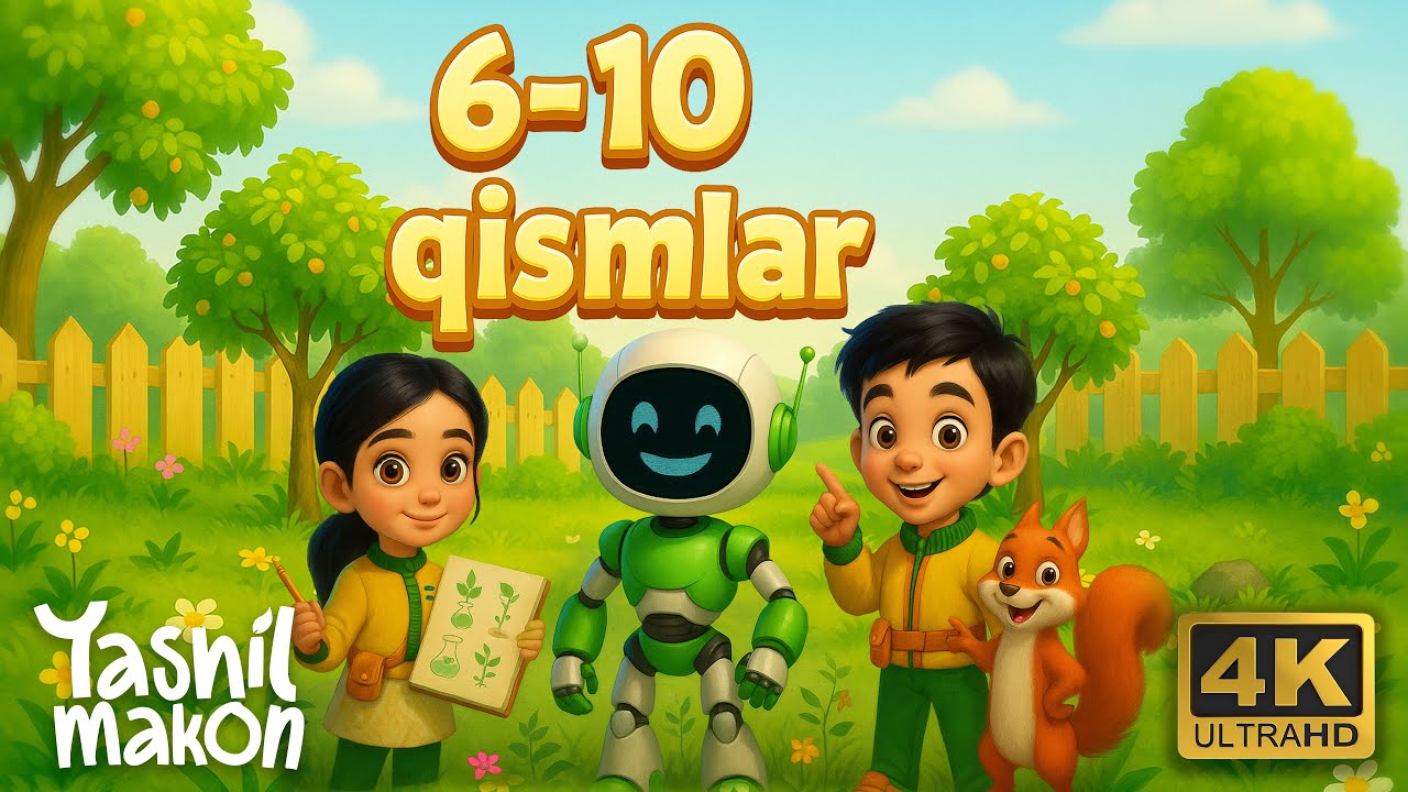 Yashil Makon 6-10 qismlar | Яшил Макон – 6-10 қисмлар  