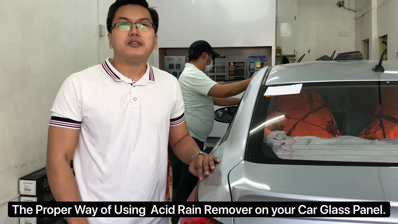 HOW TO DO THE PROPER WAY USING ACID RAIN REMOVER