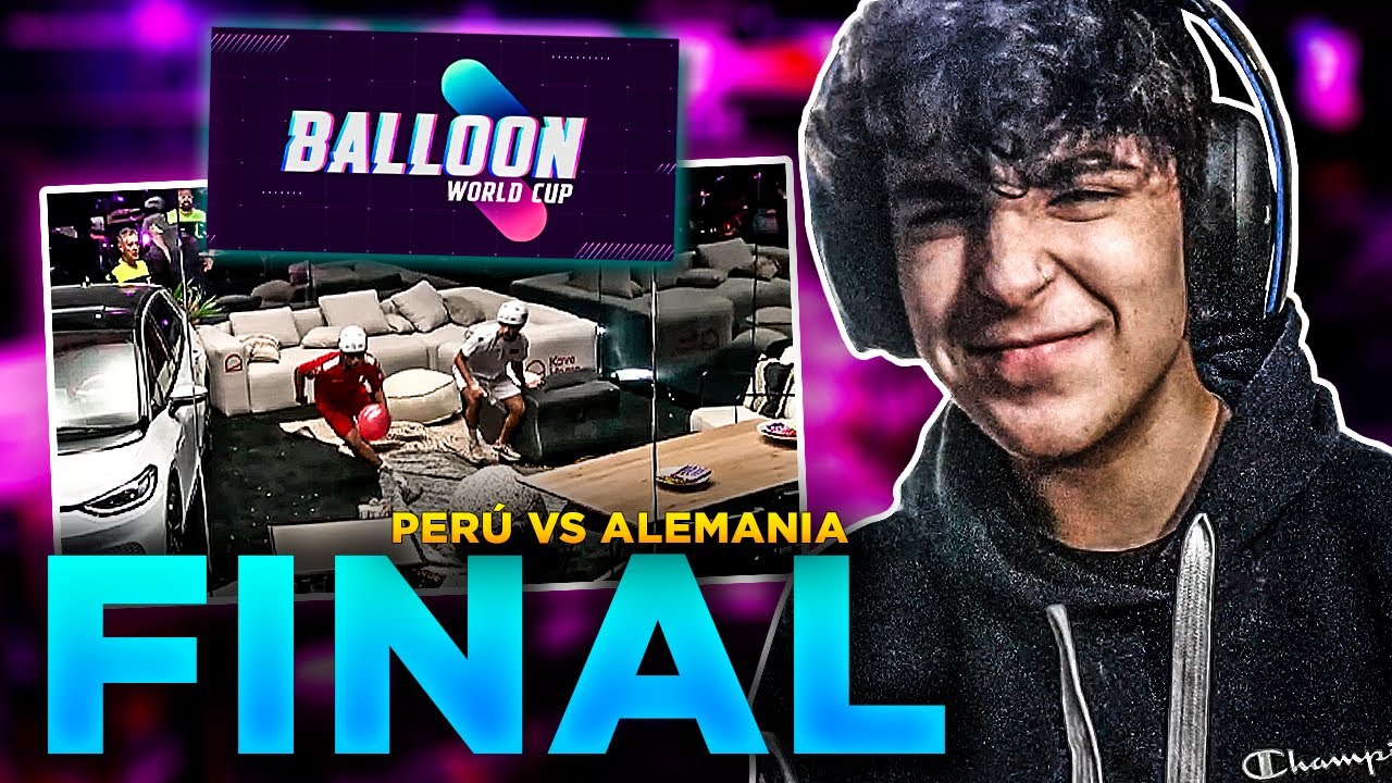 FINAL BALLOON WORLD CUP // REACCION PERÚ VS ALEMANIA