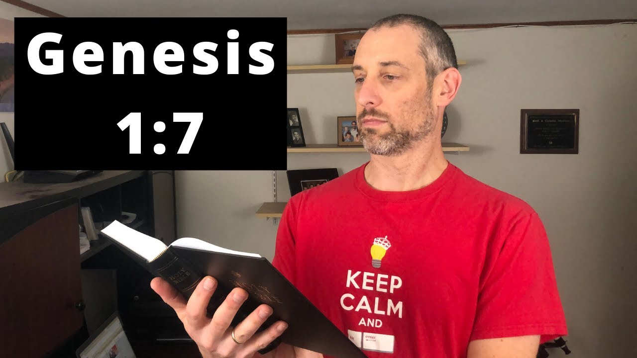God Separated The Waters. Huh? What Does That Mean? - Genesis 1:7