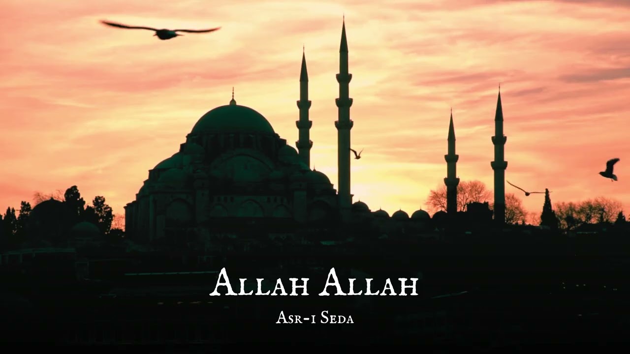 Allah Allah | Asr-ı Seda | Yeni Çıkan İlahiler