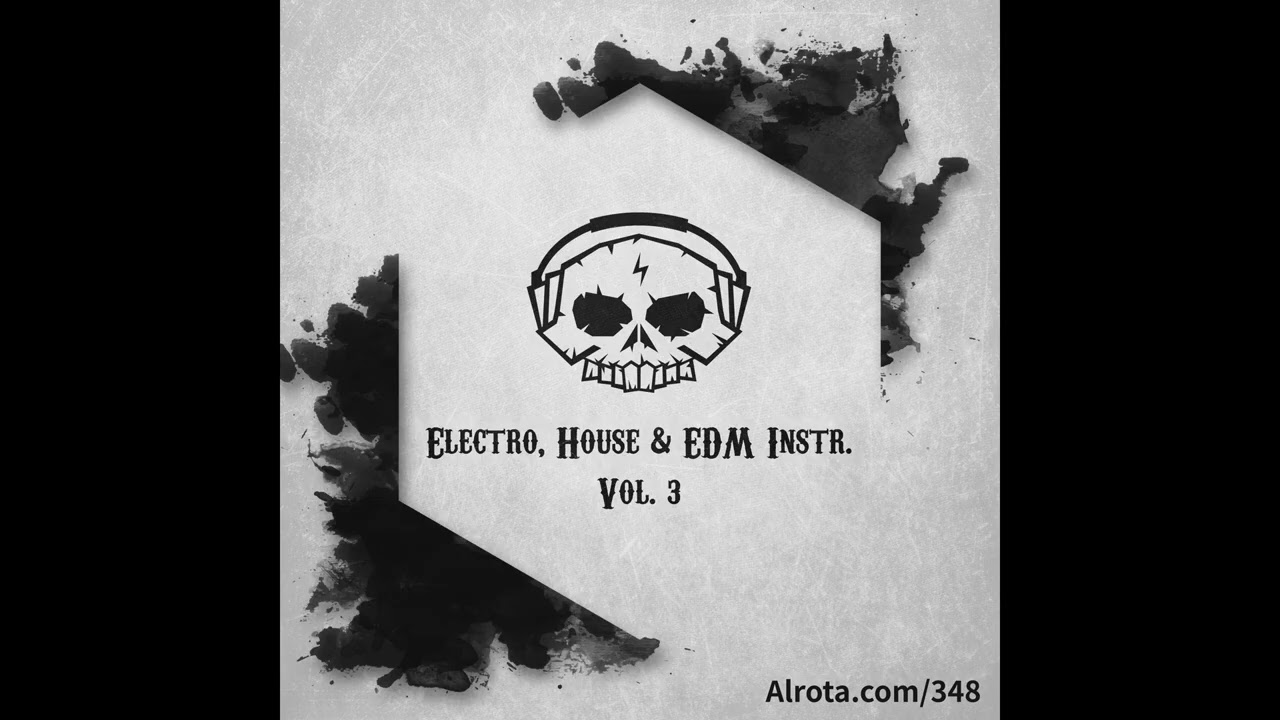 Electro House & EDM Instrumentals, Vol. 3 - [ Free To Use | Music Mix ]