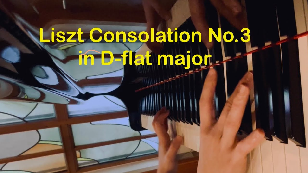 Liszt Consolation No.3 in D-flat major