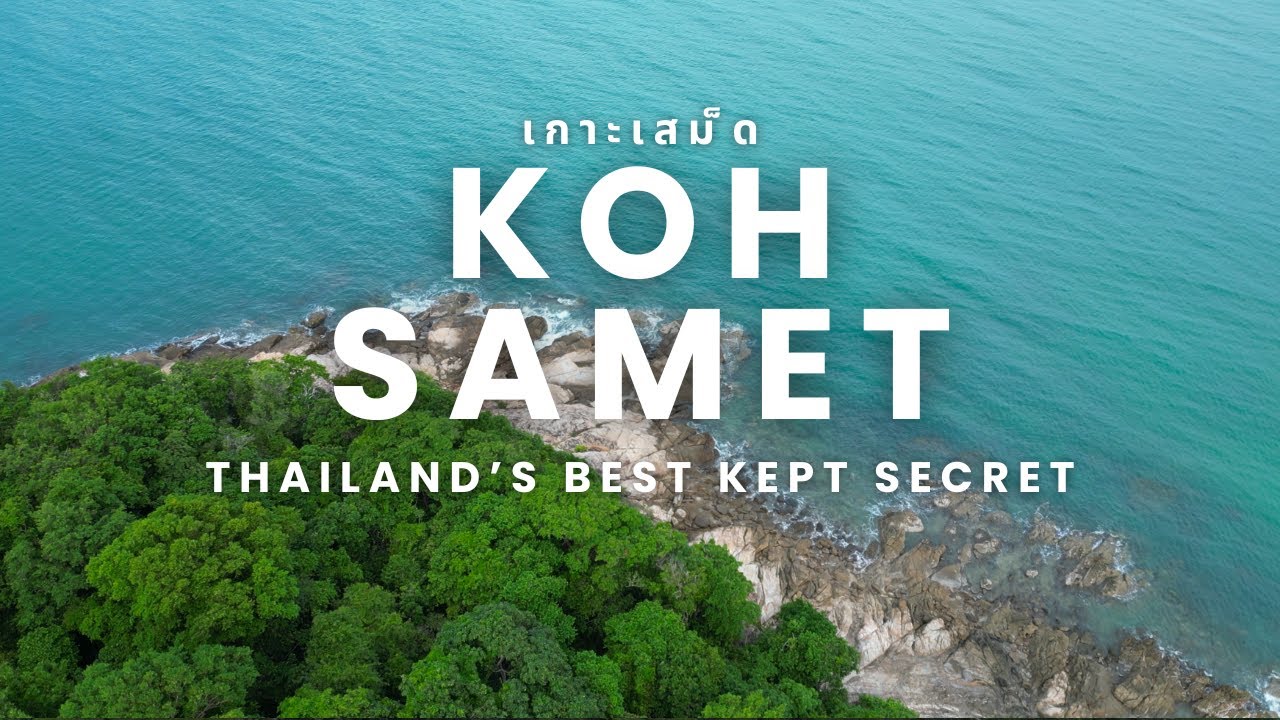 Thailand's Best Kept Secret - Koh Samet