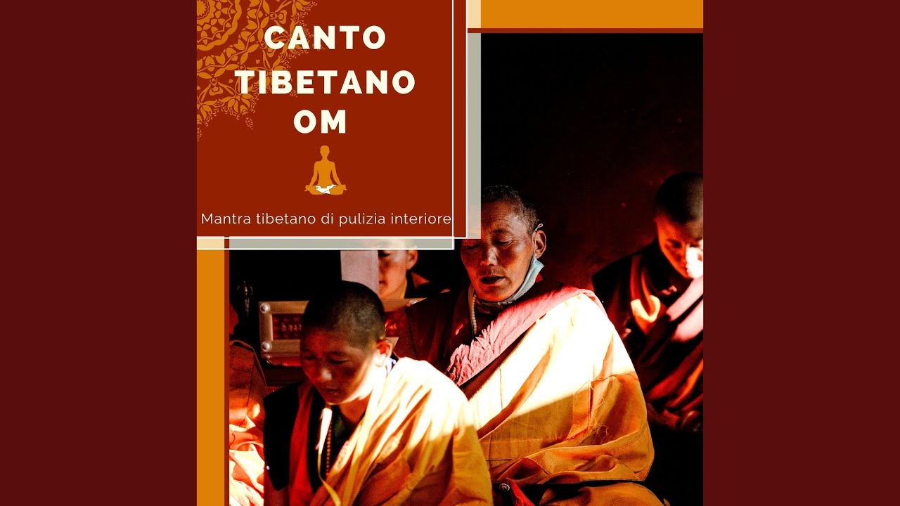 Mantra tibetano di pulizia interiore