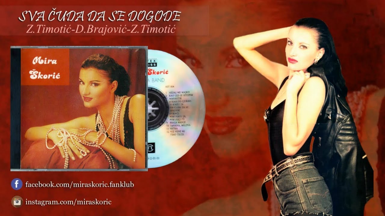 Mira Skoric - Sva cuda da se dogode - (Audio 1993) HD