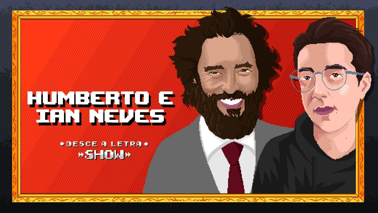 PAPO COM IAN NEVES E  HUMBERTO MATOS  //  DL SHOW #198