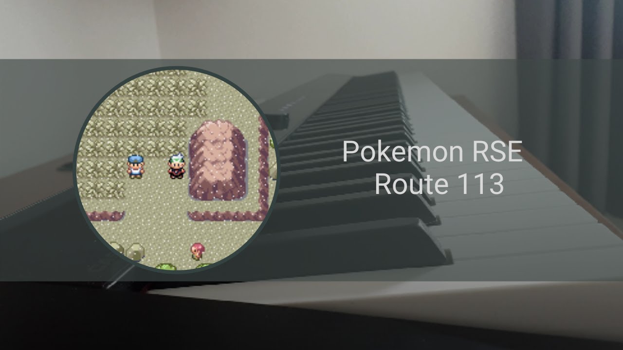 Pokemon RSE - Route 113 Piano Cover
