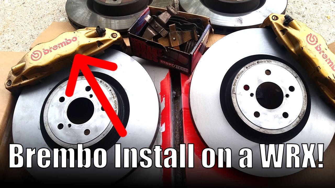 Установка тормозов Brembo на Subaru WRX (замена тормозов Brembo на Sti) — Boosted Films