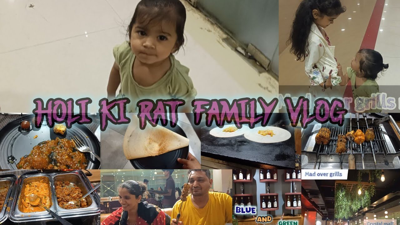 Holi ki rat hamne khaya unlimited dinner 🍽️ 😋