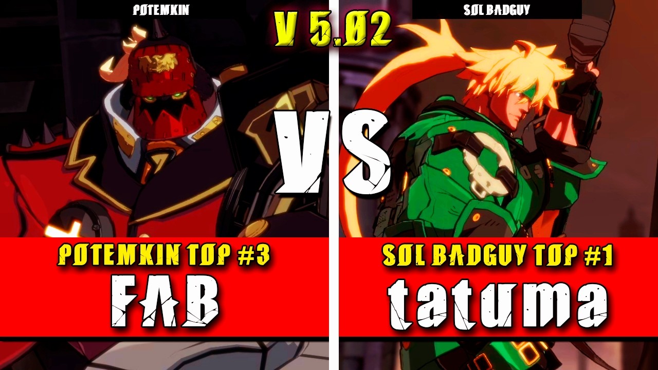 GGST | FAB (Potemkin) VS tatuma (Sol Badguy) | Guilty Gear Strive High level gameplay