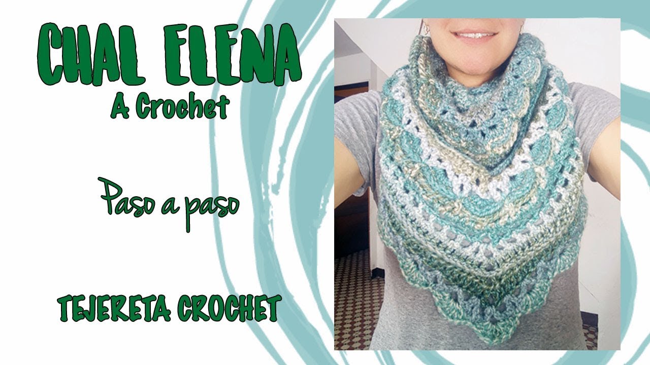 Chal Elena a Crochet - paso a paso