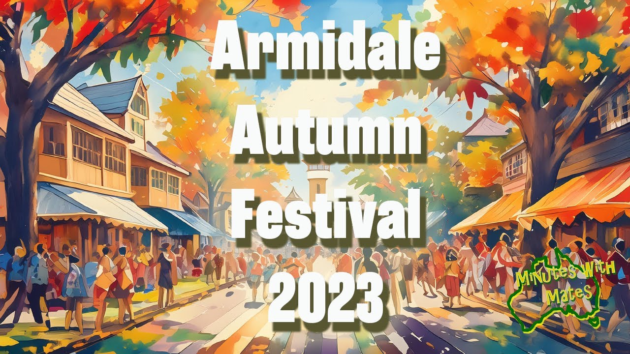 Armidale Autumn Festival 2023: Vibrant Street Parade & Fun in the Park!