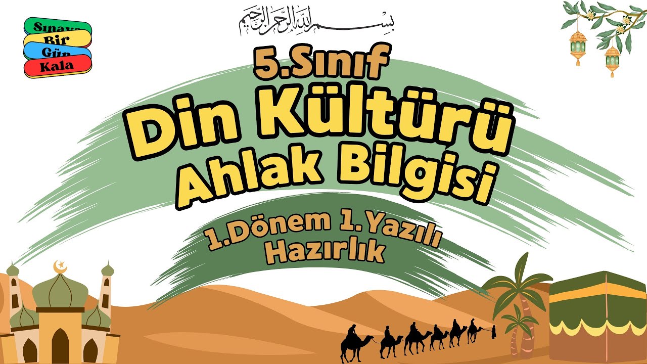 5.Sınıf Din Kültürü 1.Dönem 1. Yazılı Hazırlık Çalışması / Hangi Sorular Çıkacak? #2026