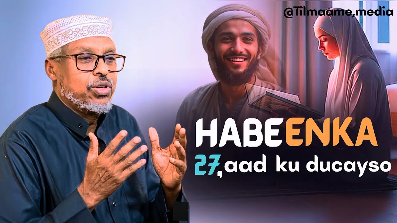 Habeenka logu rajo badanyahay || sheekh mustafe.