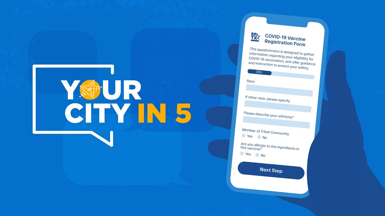 Your City in 5 - Get Vaccinated, Register!