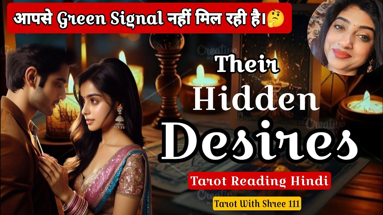 ✨💞Person On Your Mind - Their Hidden Desires 💞✨ Tarot Reading Hindi 🔮 Tarot With Shree 111