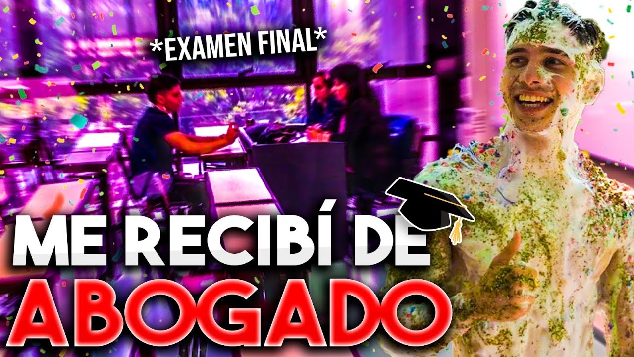 ASÍ ME RECIBÍ DE ABOGADO