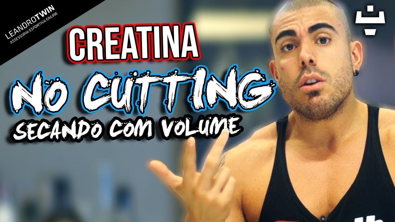 HOW TO USE CREATINE IN CUTTING