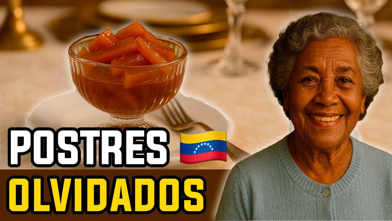 🍮 24 Postres Venezolanos 🇻🇪 que Hoy Muy Pocos Recuerdan