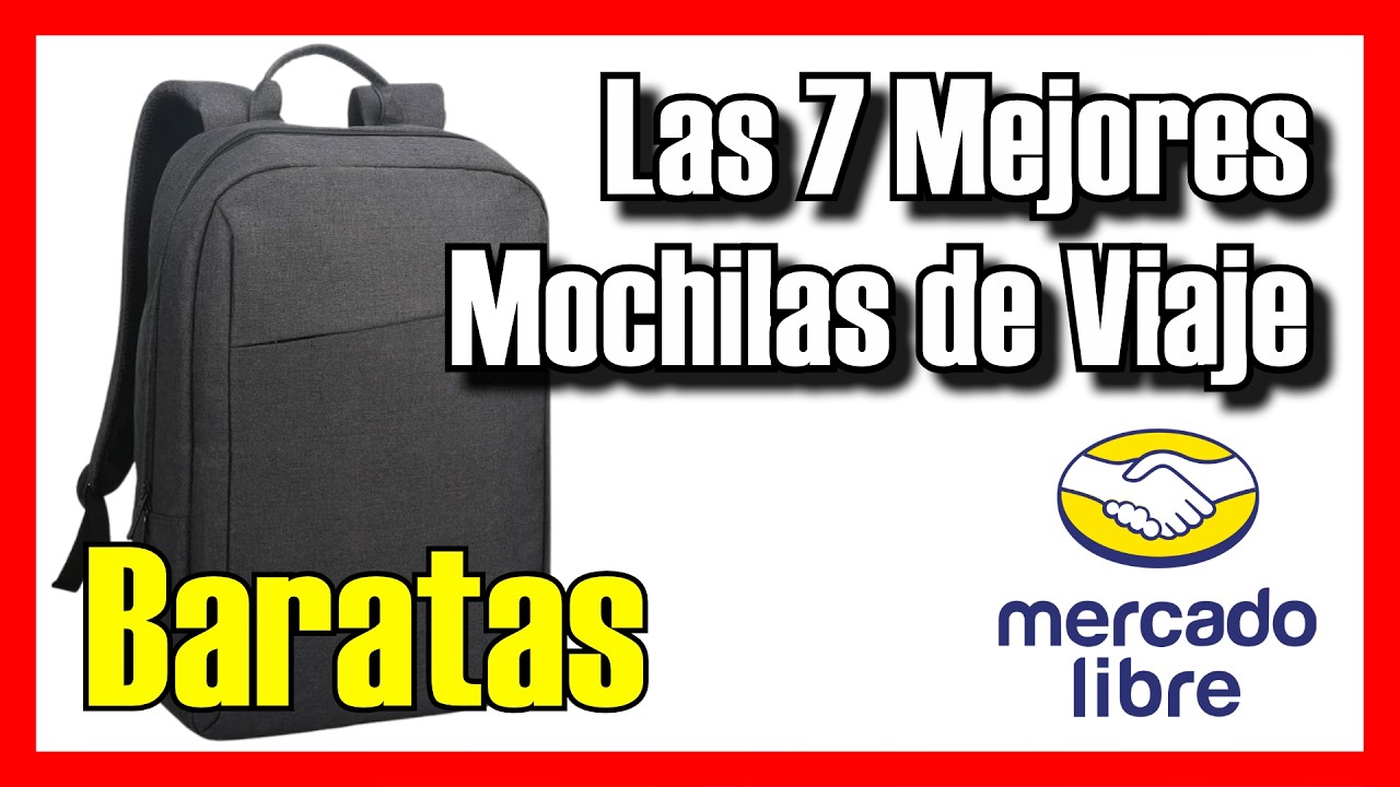 🎒🔥 Las 7 MEJORES Mochilas de Viaje BUENAS y BARATAS de Mercado Libre [2026]✅ Avión / Equipaje Mano