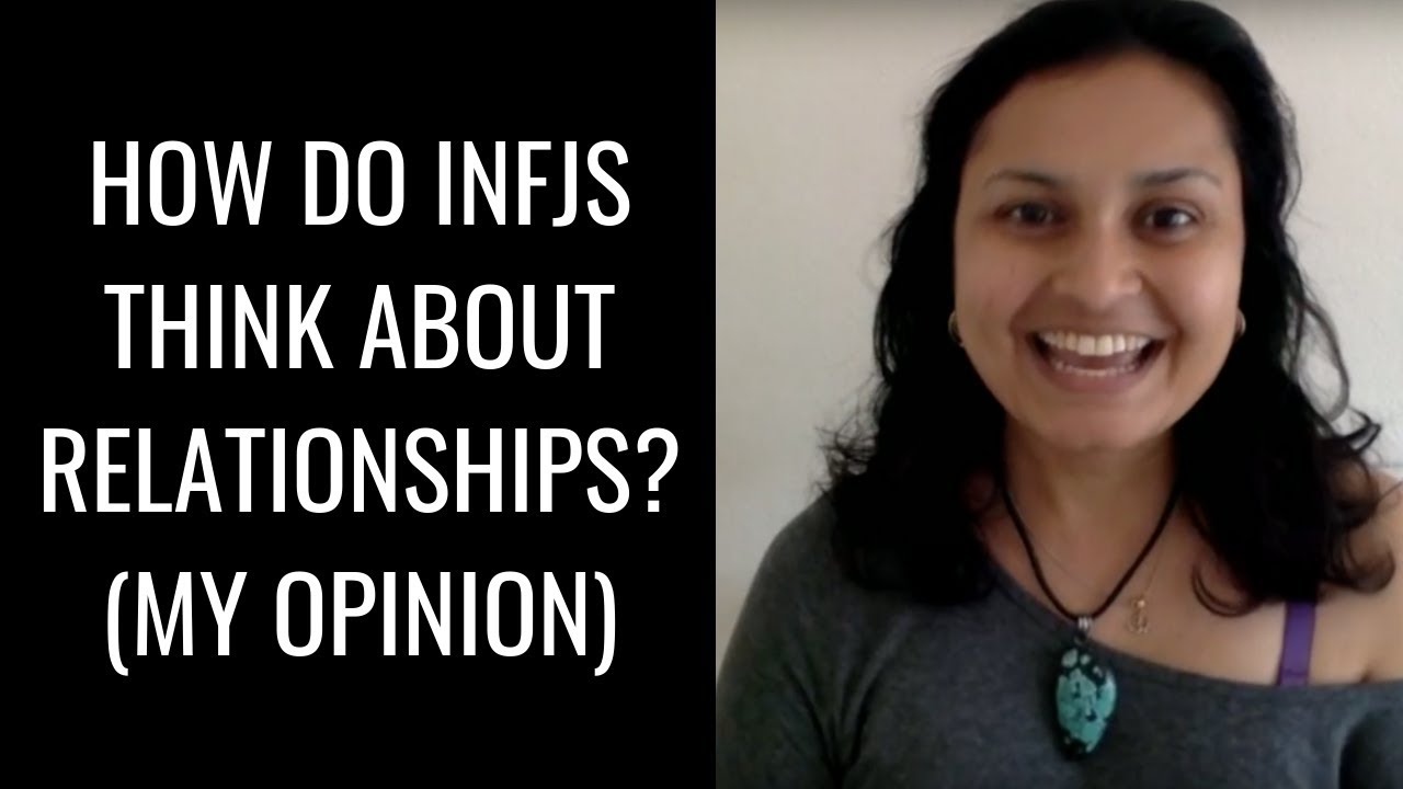 [EP3] How Do INFJs Think About Relationships?