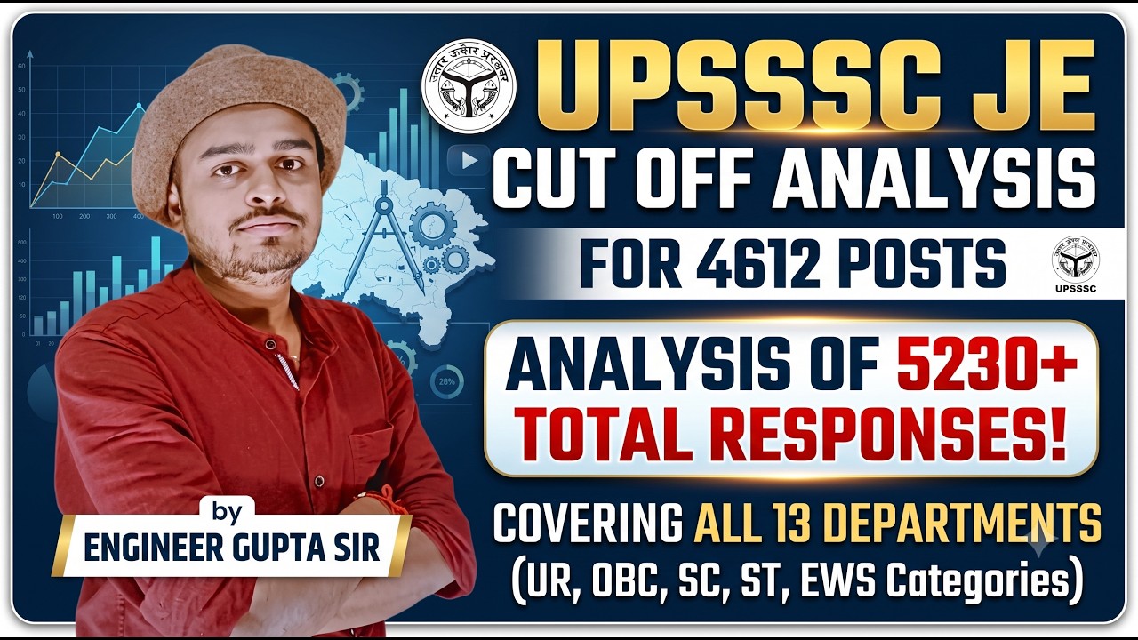 UPSSSC JE CUT OFF OUT | 13 Departments | Expected cut off for UR, OBC, EWS, SC, ST 