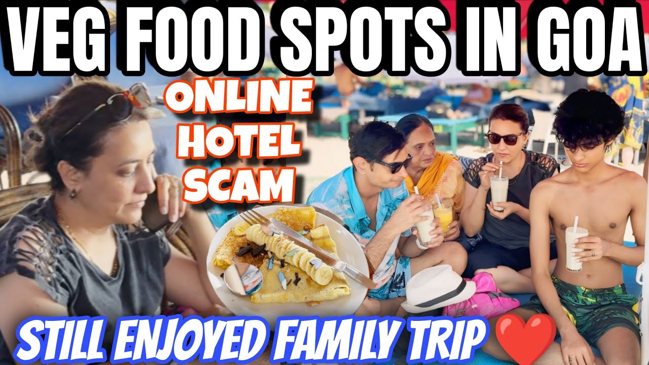 Veg Food Finds & Hidden Cafes | Goa Road Trip with Family | Hotel Scam Experience 😔Peaceful Goa 🌴