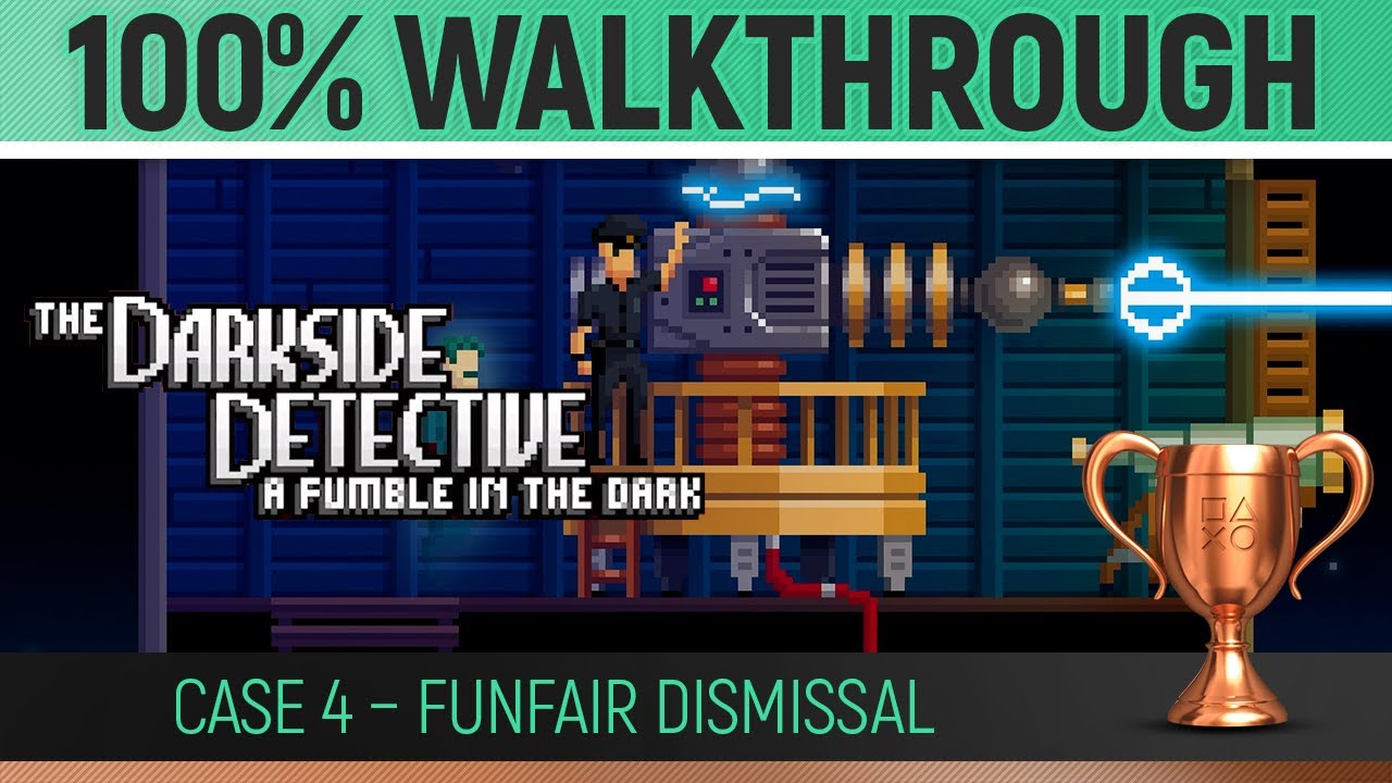 Darkside Detective: A Fumble In The Dark - Case 4 - 100% Walkthrough 🏆 All Trophies & Collectibles