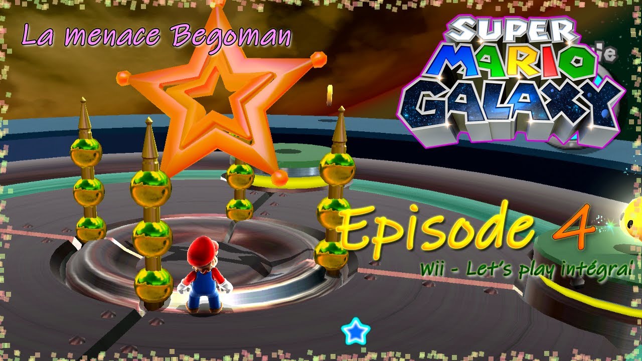EPISODE 4 | WII | On part dans le space avé Mario !