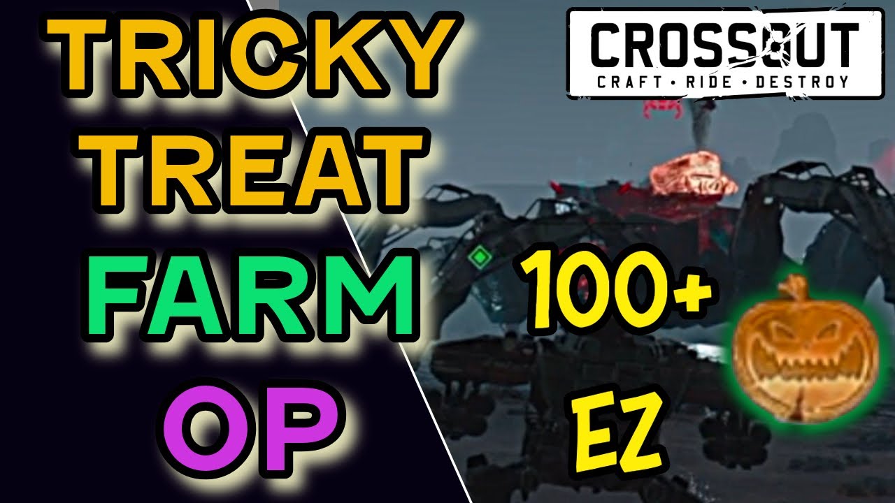How to FARM Tricky Treats in NEW Steel Troopers Raid | CROSSOUT Tips and Tricks