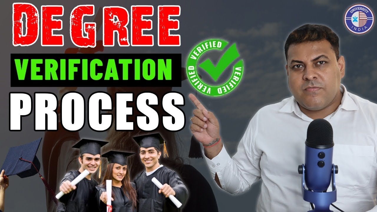 What is the Degree Verification Process? How is a degree verified?