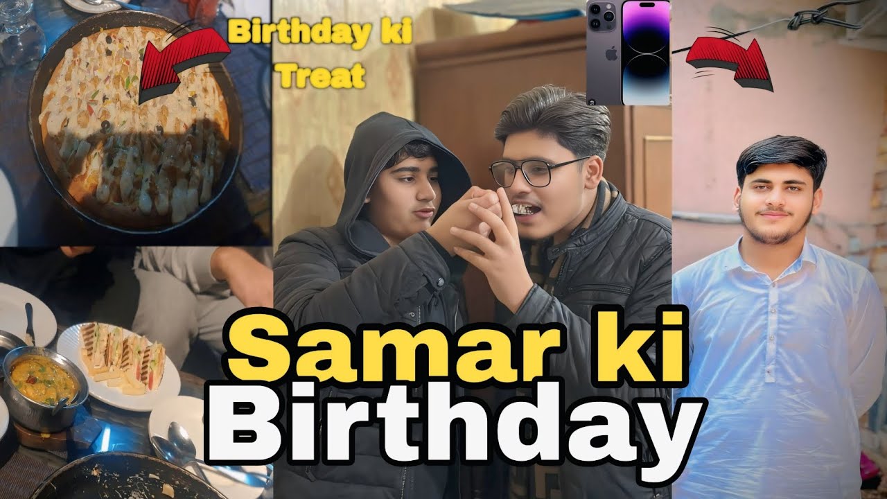 Happy birthday sammar ❤️‍🔥 treat la li❤️‍🔥||vlog's With Abdullah 