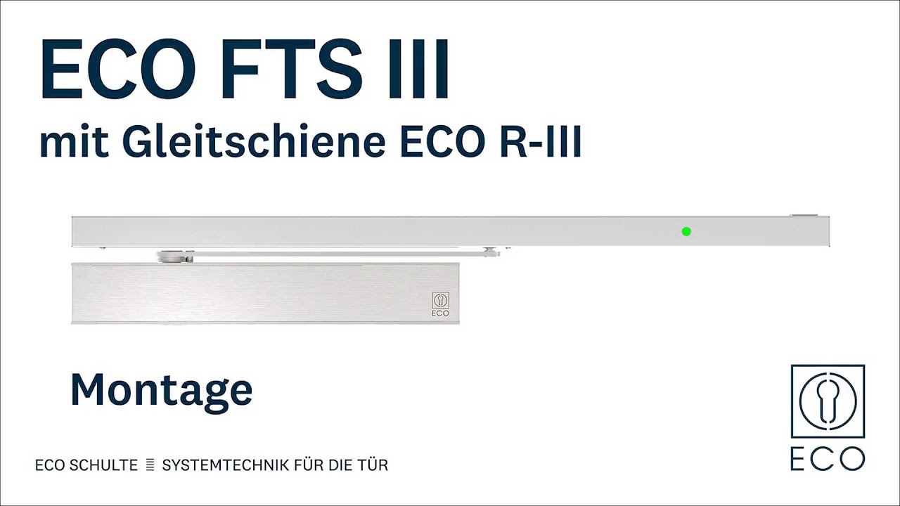 ECO FTS III – Montage