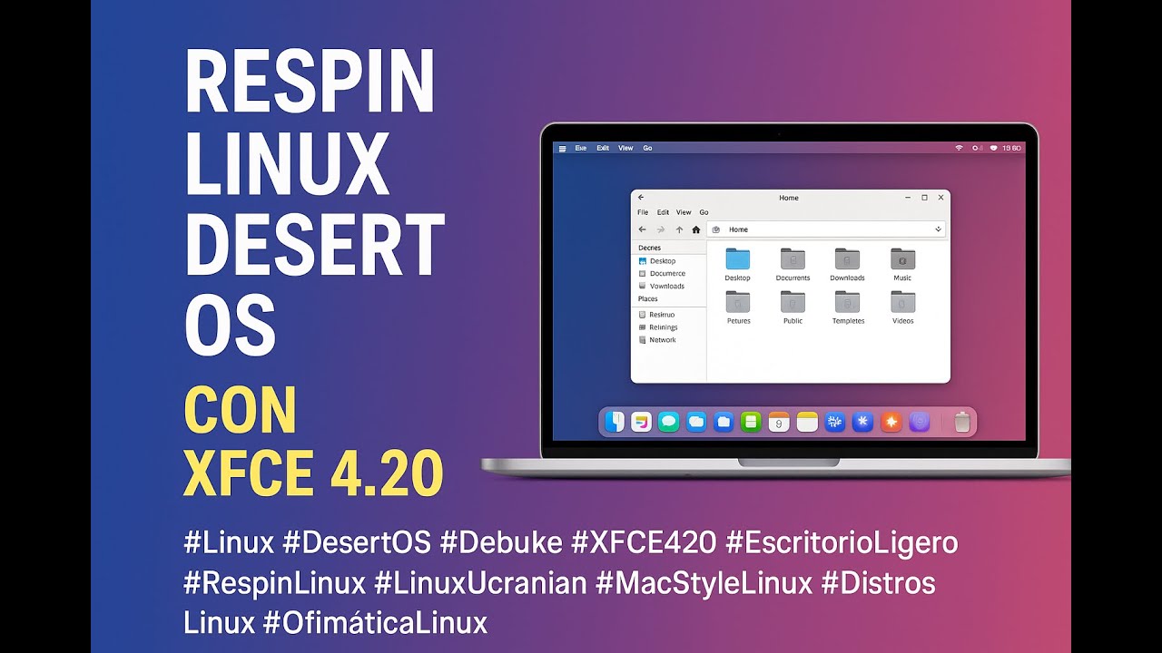 DsertOS  XFCE con look colorido